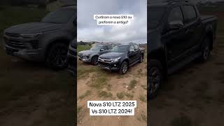 Novas S10 2025 vs S10 2024 qual a sua preferência [upl. by Jefferson]