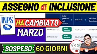 ASSEGNO DI INCLUSIONE ➡ CAMBIA TUTTO SITO INPS 3 NUOVE DATE MARZO DOMANDE SOSPESE SBLOCCO 60 giorni [upl. by Bea]