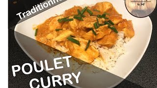 Recette  Poulet Curry Traditionnel [upl. by Niela]