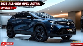 New 2025 Opel Astra Unveiled The AllNew Compact Sedan Thats Redefining the Class [upl. by Ardussi]