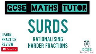 Surds Part 6 Rationalising the Denominator 2  10 Minute Maths Series  GCSE Maths Tutor [upl. by Julissa202]