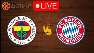 🔴 Live Fenerbahce vs Bayern  EuroLeague 20242025  Live Play by Play Scoreboard [upl. by Audwin926]