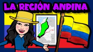 La región Andina 👩🏻🇨🇴 [upl. by Cower]