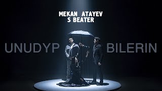 Mekan Atayew ft S Beater  Unudyp Bilerin • 4K Video ULTRA HD [upl. by Kingsley]