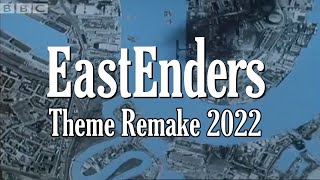 EastEnders  2022 Theme Tune Remake with Intros 1985  2020 [upl. by Jallier225]