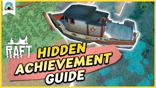 O Captain My Captain ACHIEVEMENT Guide 2024 – Where to Find Captains Island  Raft [upl. by Yuhas]