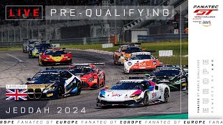 LIVE  PreQualifying  6 Hours of Jeddah  Fanatec GT Europe 2024 English [upl. by Walworth]