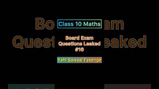 Class 10 Maths Most Important Questions  CBSE Board Exam 2025 Class 10 [upl. by Airres]