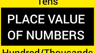 Place Value of Numbers Made Easy A Stepbystep Guide For Kids [upl. by Aicatsana473]