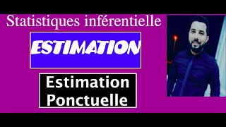 Estimation ponctuelle  Episode 21 [upl. by Thielen]