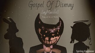 SFM  Gospel Of Dismay  BATIM  SayMaxWell [upl. by Isak]