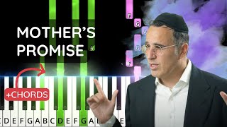 Mother’s Promise by Yakov Shwekey Piano tutorial with chords [upl. by Siuqcram338]