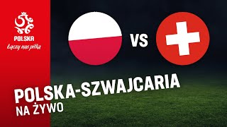 Reprezentacja kobiet POLSKA  SZWAJCARIA RETRANSMISJA [upl. by Esineg945]