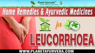 Home Remedies amp Ayurvedic Medicines for Leucorrhoea Natural Treatment [upl. by December]