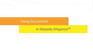 Due Diligence Software Tutorial  Documents in Datasite Diligence™ [upl. by Ynatsed]