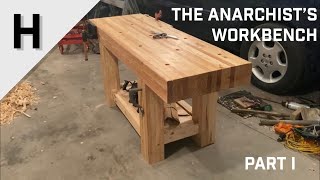 Building The Anarchists Workbench  Part 1 Benchtop Legs and Stretchers  Woodworking [upl. by Alarick553]