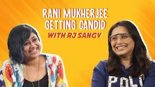 Rani Mukherjee on Bunty Babli 2 amp her daughter Adira  RJ Sangy [upl. by Itsim]