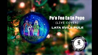 POO FEA EA LE PEPE LIVE XMAS COVER  LATA EVILE PULE SI ZOUNDS OFFICIAL AUDIO 2023 [upl. by Devora]