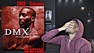 1OF1 DMX  Damien REACTION  First Time Hearing [upl. by Lenneuq]