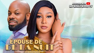 ÉPOUSE DE LA NUIT JENNIFER OBODO KACHI NNOCHIRI Film Nigerian En Francais CompleteFrenchtv247 [upl. by Enelhtac416]