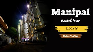 Manipal Hostel Tour  Block 16  MIT Hostels MAHE [upl. by Past]