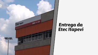 Entrega da Etec Itapevi  São Paulo Não Para [upl. by Kinchen]