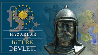 16 TÜRK DEVLETİ  HAZARLAR 7 BÖLÜM [upl. by Adler]