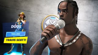 Pretending to be Travis Scott in Fortnite SQUAD FILLS [upl. by Wilkinson]