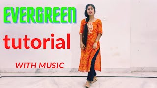 Evergreen TutorialSuit Tere Evergreen BaliyeEasy dance stepsfull video link in descriptionbox [upl. by Mannos]