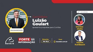 AO VIVO  Luizão Goulart Solidariedade apresenta propostas para a prefeitura de Curitiba [upl. by Eatnhoj]