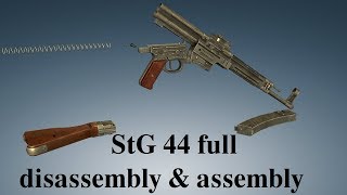 StG 44 full disassembly amp assembly [upl. by Bronson]