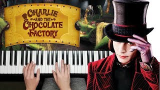 Main Titles from Charlie and The Chocolate Factory  PIANO COVER [upl. by Ardied373]