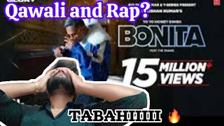 BONITA 🔥👌🏻Video Song reaction ft YoYoHoneySingh BY Talha  Honey Singh the OG KING [upl. by Rednasxela928]