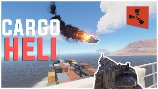 Rust  Taking Down HELI on the CARGO SHIP Rust Raiding amp PvP Highlights [upl. by Reifel857]