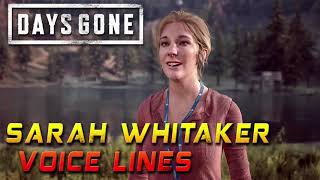 Days Gone Sarah Whitaker Voice Lines [upl. by Auqenaj]