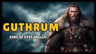 quotGuthrum Viking Warlord to Christian Kingquot [upl. by Lorrin339]