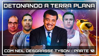 DETONANDO A TERRA PLANA  PARTE 10  LEANDRO INTELIGÊNCIA NATURAL VS SUPER XANDÃO E TERRAPLANISTAS [upl. by Dranoel]