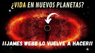 ÚLTIMA HORA Telescopio JAMES WEBB Encuentra NUEVOS PLANETAS FUERA De Nuestro Sistema Solar [upl. by Malone399]