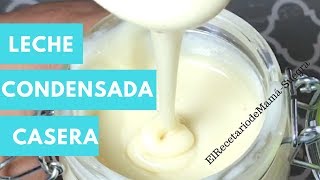 LECHE CONDENSADA CASERA ECONÓMICACOMO HACER [upl. by Shaylyn807]