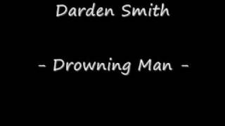 Darden Smith quotDrowning Manquot [upl. by Akimert165]