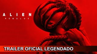 Alien Romulus 2024 Trailer Oficial Legendado [upl. by Ber]