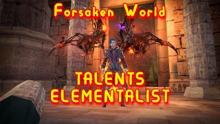 ELEMENTALIST Talents  Forsaken World Gods and Demons [upl. by Sotnas677]