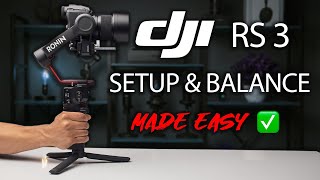 How To Balance DJI Ronin RS3  COMPLETE Beginners Guide [upl. by Federico682]