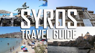 SYROS ISLAND  Travel Guide [upl. by Nwahsuq]