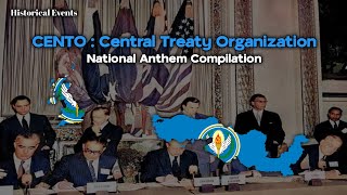 CENTO National Anthem Compilation [upl. by Lleruj]