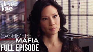 Cashmere Mafia  Full Episode  Stay With Me  Season 1 Episode 5  Love Love [upl. by Nnaj223]