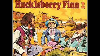 Die Abenteuer des Huckleberry Finn 2 [upl. by Trellas]