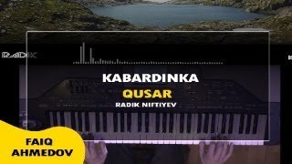 Lezgi musiqi KabardinkaЛезгинская музыка КабардинкаQusarRadik Niftiyev [upl. by Lempres]