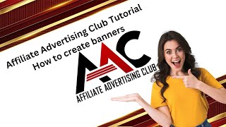 Affiliate Advertising Club AAC Affiliate Making banners and upload [upl. by Vipul]