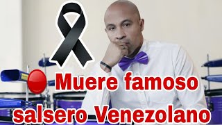 🔴 Última Hora Muere el cantante Robert Vilera salsero venezolano y percusionista [upl. by Alih348]